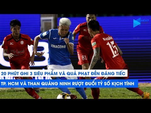 Highlights | CLB TP. HCM - Than Quảng Ninh | 20 phút ghi 3 siêu phẩm và quả phạt đền đáng tiếc