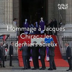 Hommage à Jacques Chirac : les derniers adieux