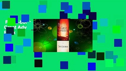 Full E-book  Prayer, the Great Adventure  Best Sellers Rank : #3