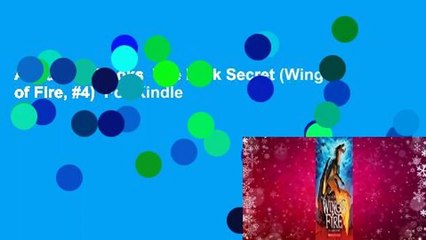About For Books  The Dark Secret (Wings of Fire, #4)  For Kindle