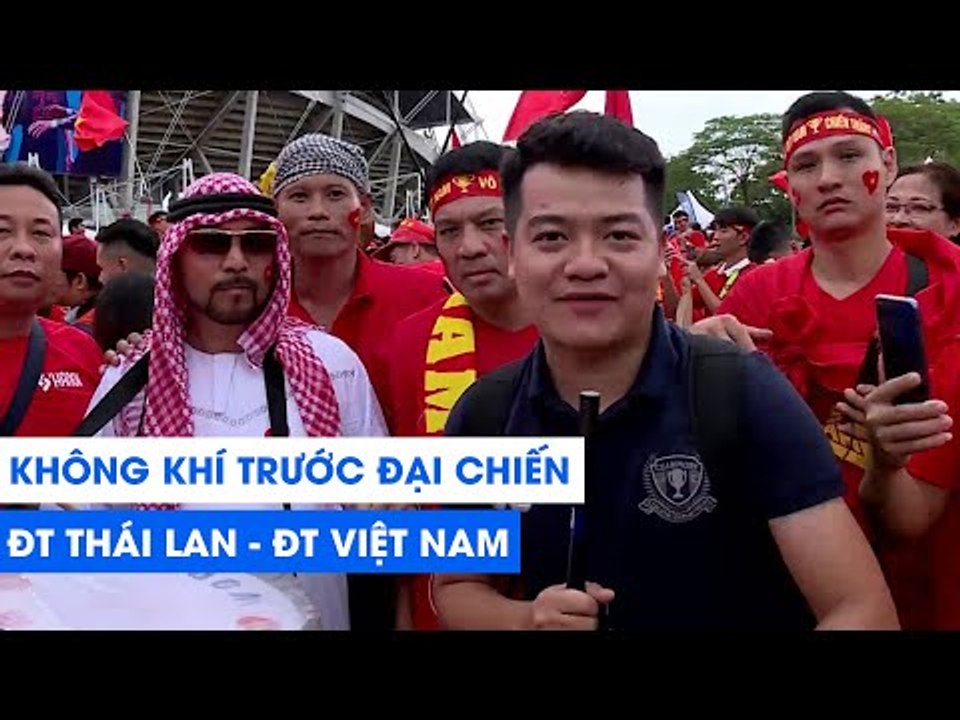 Thái Lan - Việt Nam | CĐV Việt Nam "nhuộm đỏ" Thammasat, sẵn sàng ăn "lẩu Thái" | NEXT SPORTS