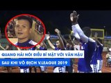 Quang Hải gửi lời yêu thương tới Văn Hậu, Hà Nội FC ăn mừng vô địch V.League với NHM | NEXT SPORTS