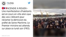 Incendie de Rouen : Le préfet de Normandie s’explique devant les élus
