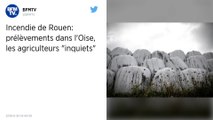 Incendie de Rouen : Le gouvernement promet une indemnisation totale aux agriculteurs