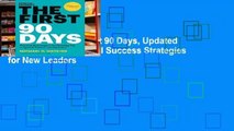 [BEST SELLING]  First 90 Days, Updated and Expanded: Critical Success Strategies for New Leaders