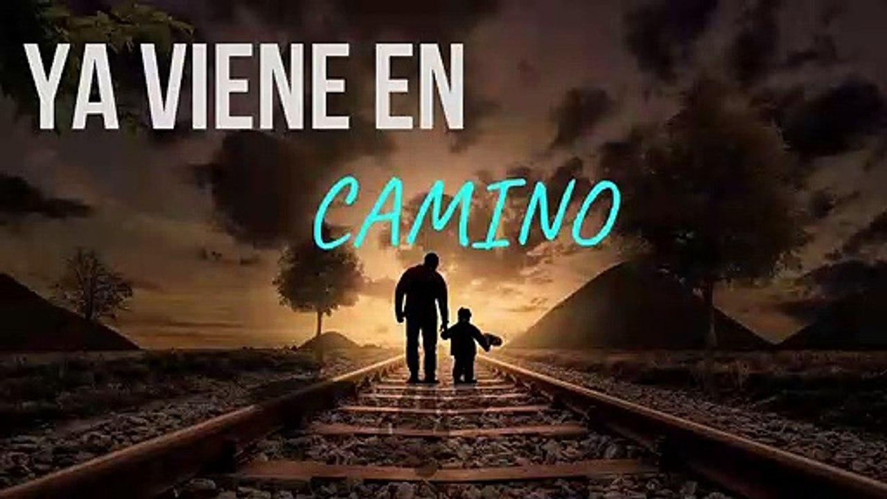 VIENE EN CAMINO