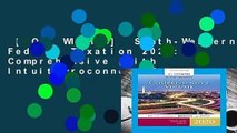[MOST WISHED]  South-Western Federal Taxation 2020: Comprehensive (with Intuit Proconnect Tax