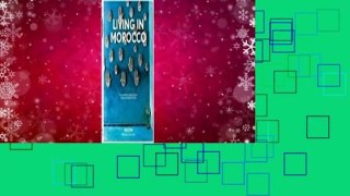 Full E-book  Living in Morocco  Best Sellers Rank : #4