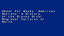 About For Books  American Nations: A History of the Eleven Rival Regional Cultures of North