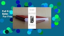 Full E-book Devotions: The Selected Poems of Mary Oliver  For Free