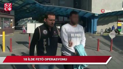 18 ilde FETÖ operasyonu: 50 kişiye yakalama kararı