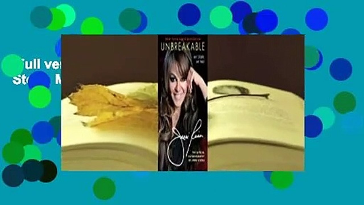 Full version  Unbreakable: My Story, My Way  For Kindle