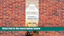 Full version  Istanbul: City of Majesty at the Crossroads of the World Complete