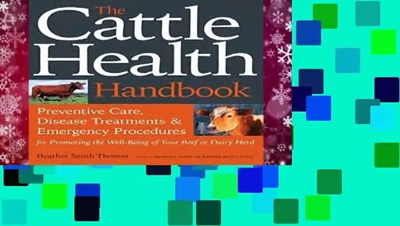 [Read] The Cattle Health Handbook For Kindle video Dailymotion