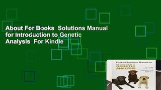 About For Books  Solutions Manual for Introduction to Genetic Analysis  For Kindle