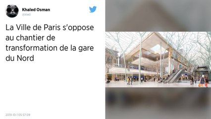 La mairie de Paris s’oppose au projet de rénovation de la gare du Nord