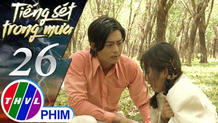THVL | Tiếng sét trong mưa - Tập 26[5]: Bình ra tay cứu Phượng khỏi tên cai Tuất