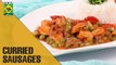The ultimate retro sausage recipe - Curried Sausages | Lazzat |  Masala TV Shows | Samina Jalil