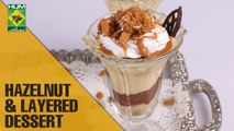 Hazelnut & layered dessert Trifle | Evening With Shireen | Masala TV Show | Shireen Anwar