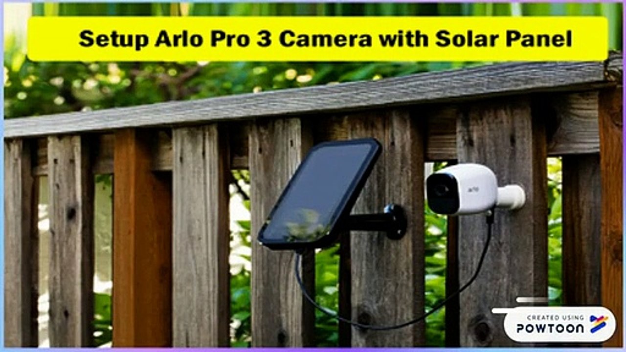 How To Set Up Arlo Solar Panel for Arlo Pro 3 Camera [18443320850] Arlo Technical Support Number