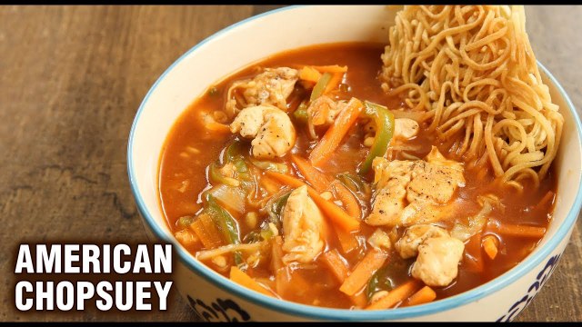 American Chopsuey | Restaurant Style American Chopsuey | Best American Chopsuey Recipe | Tarika