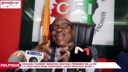 Coulibaly Kuibiert Ibrahime, nouveau président de la CEI aux Ivoiriens : « Il faut nous faire confiance, jugez nous aux actes »