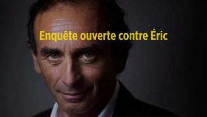 Enquête ouverte contre Éric Zemmour pour « injures publiques » et « provocation à la haine »