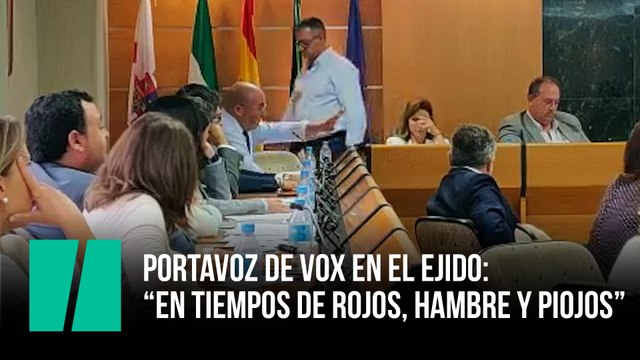El portavoz de Vox en El Ejido: “En tiempos de rojos, hambre y piojos”