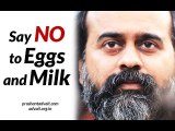 Why should one stop consuming eggs and milk? || Acharya Prashant on Veganism (2018)