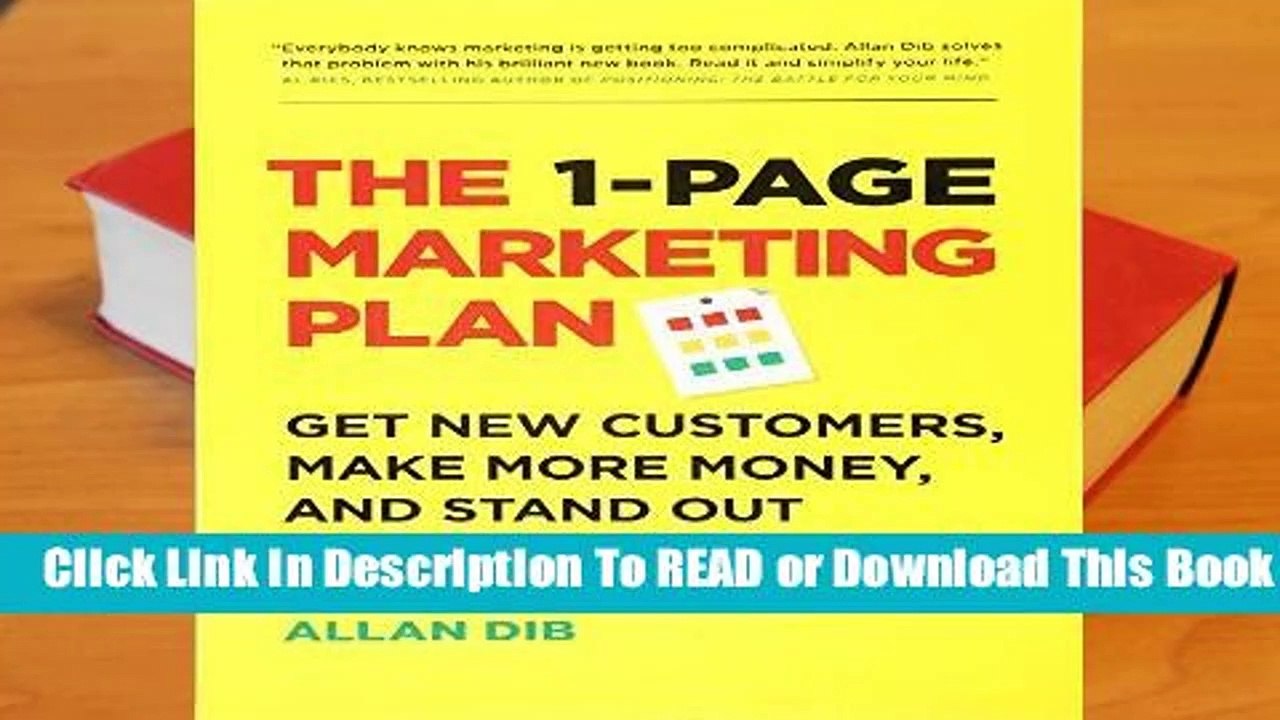 The 1-Page Marketing Plan: Get New Customers, Make More Money, And Stand out From The Crowd