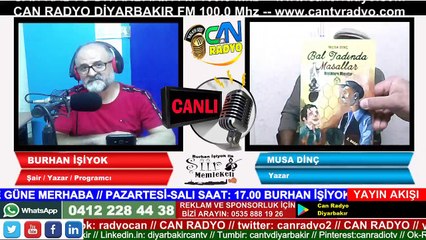 CANRADYO DİYARBAKIR - ŞİİR MEMLEKETİ YAZAR MUSA DİNÇ - 01.10.2019
