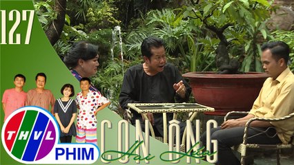THVL | Con ông Hai Lúa - Tập 127[4]: Ông Hai Lúa giải quyết chuyện tiền rách giữa bà Hồng và Tèo