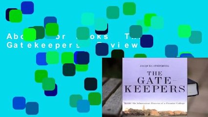 About For Books  The Gatekeepers  Review