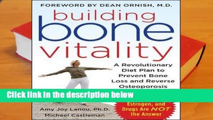 Full E-book  Building Bone Vitality  For Kindle