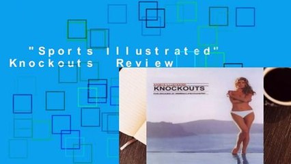 "Sports Illustrated" Knockouts  Review