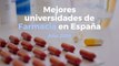 Mejores universidades de Farmacia en España (año 2019)