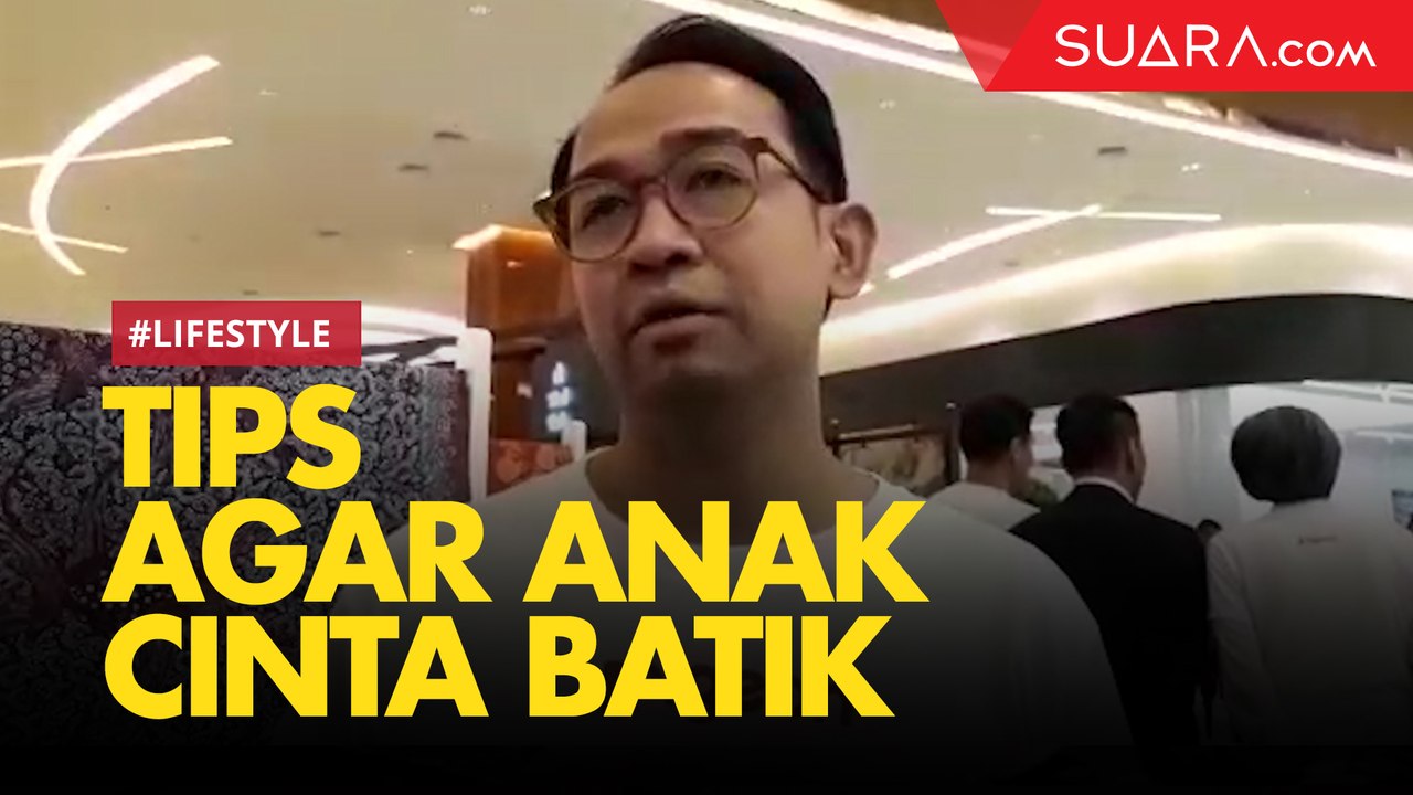 Tips Bagi Para Orangtua Agar Anak Cinta pada Batik Sejak Dini