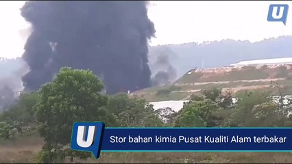 Stor bahan kimia Pusat Kualiti Alam terbakar