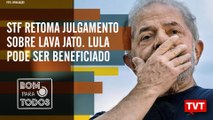 Análise do julgamento no STF que pode afetar condenações da Lava Jato – Bom para Todos 02.10.2019