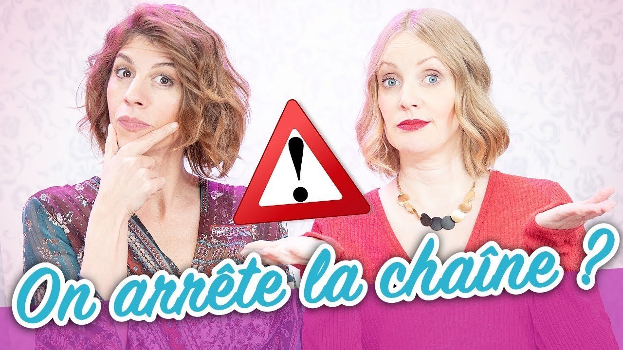 ON ARRETE LA CHAINE ???  - Parlons peu Mais Parlons