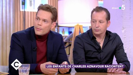 Les enfants de Charles Aznavour racontent - C à Vous - 02/10/2019