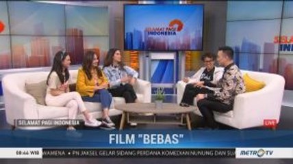 Bernostalgia Masa Remaja di Film 'Bebas'