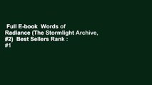 Full E-book  Words of Radiance (The Stormlight Archive, #2)  Best Sellers Rank : #1