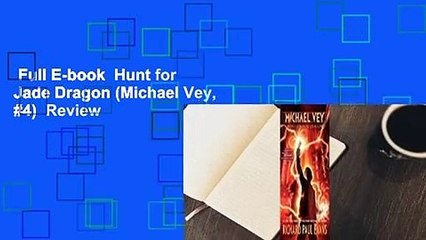 Full E-book  Hunt for Jade Dragon (Michael Vey, #4)  Review
