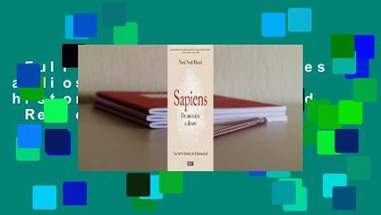 Full E-book  De animales a dioses: Una breve historia de la humanidad  Review