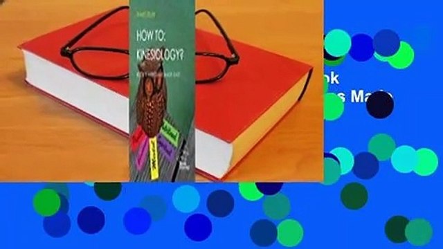 Full version How to: Kinesiology? Book 9 Meridians Made Easy: Book 9 Meridians Made Easy