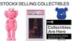 Stockx Selling Collectibles From KAWS , BAPE & MORE
