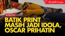 Banyak yang Masih Pakai Batik Print di Hari Batik Nasional, Oscar Lawalata Prihatin