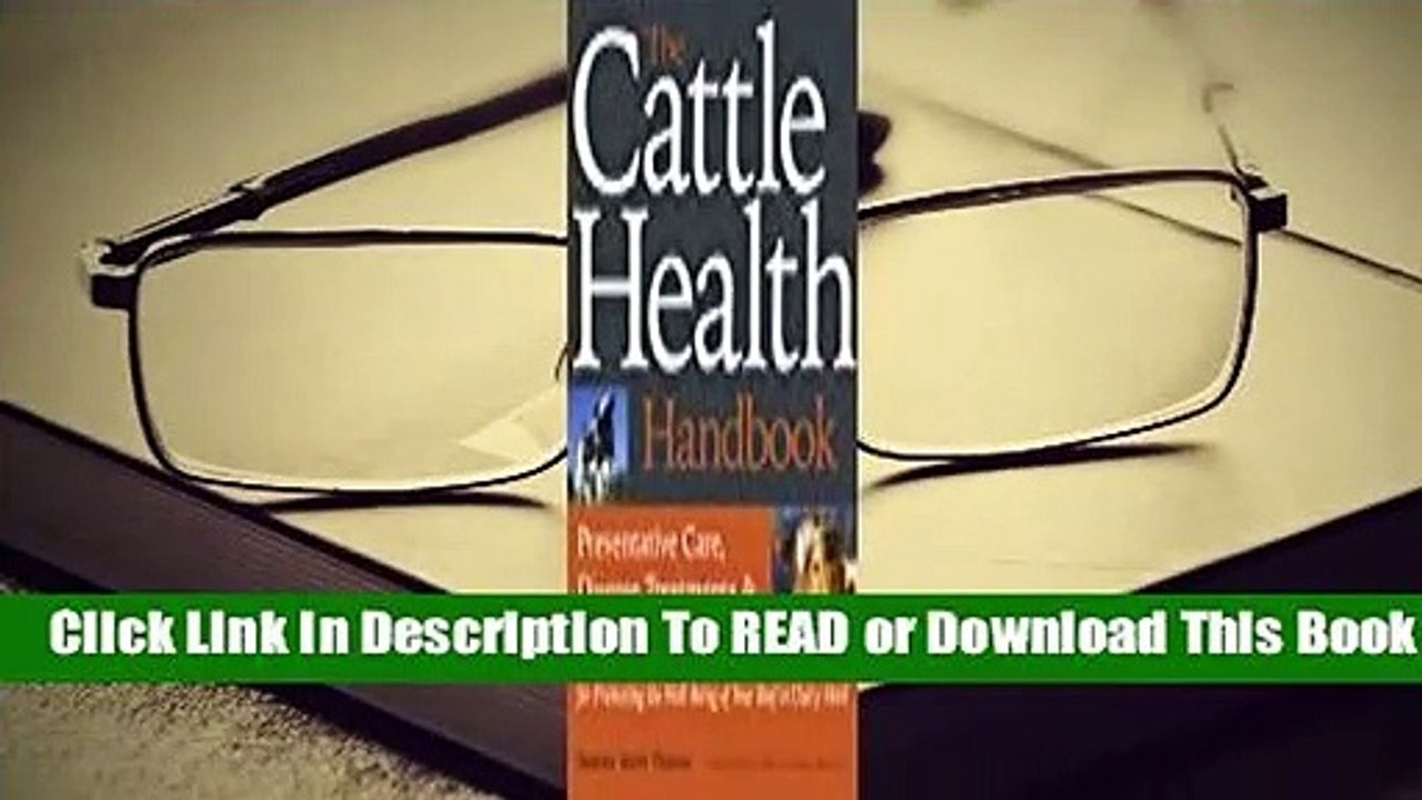 Online The Cattle Health Handbook For Full video Dailymotion