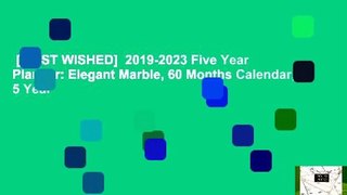 [MOST WISHED]  2019-2023 Five Year Planner: Elegant Marble, 60 Months Calendar, 5 Year